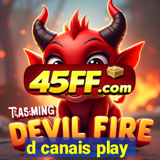 d canais play